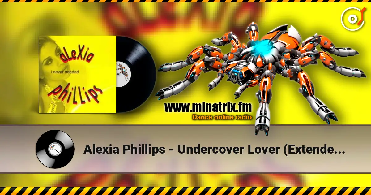 Alexia Phillips - Undercover Lover (Extended House Mix) online in hoher Qualität hören | Minatrix.FM