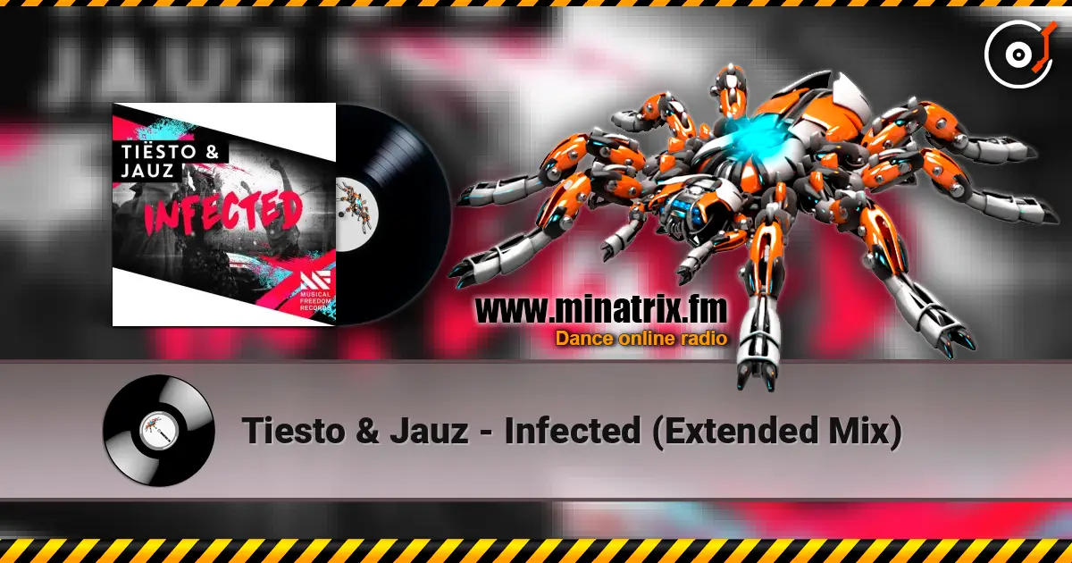 Tiesto & Jauz - Infected (Extended Mix) online in hoher Qualität hören | Minatrix.FM