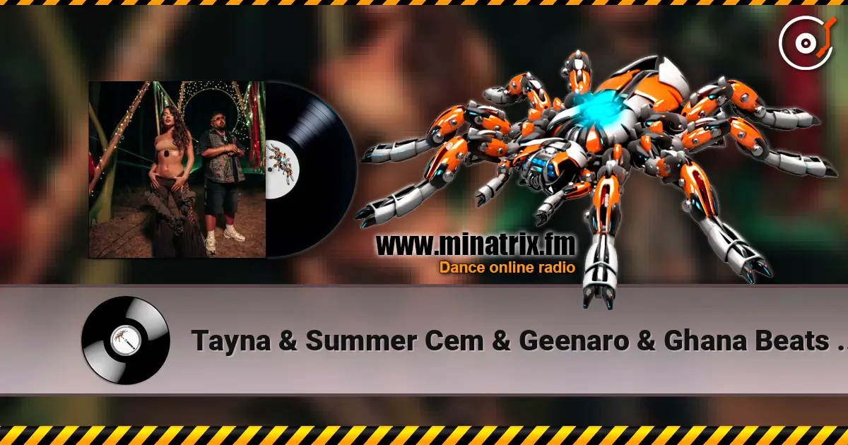 Tayna & Summer Cem & Geenaro & Ghana Beats - Late Night online in hoher Qualität hören | Minatrix.FM