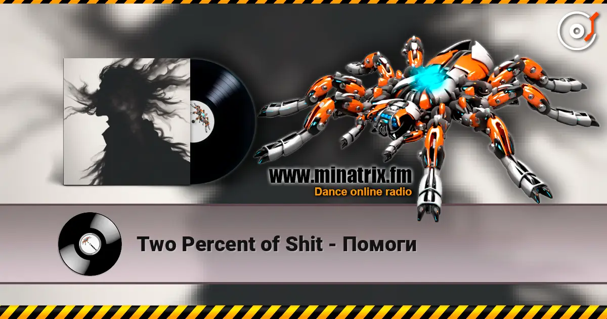 Two Percent of Shit - Помоги online in hoher Qualität hören | Minatrix.FM