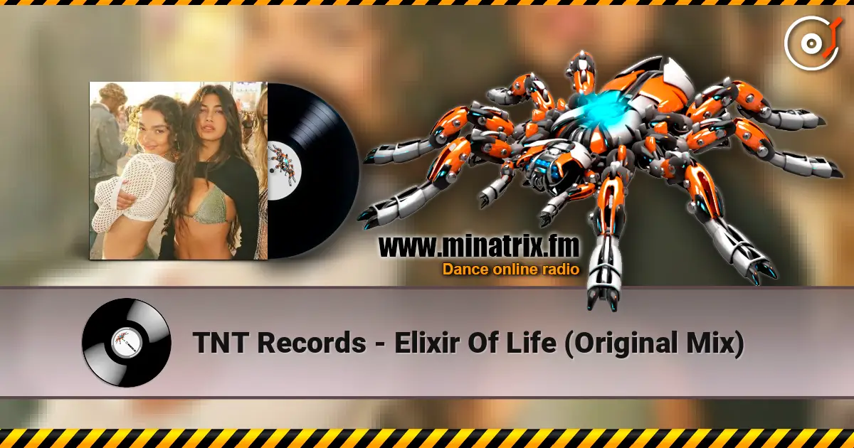 TNT Records - Elixir Of Life (Original Mix) online in hoher Qualität hören | Minatrix.FM
