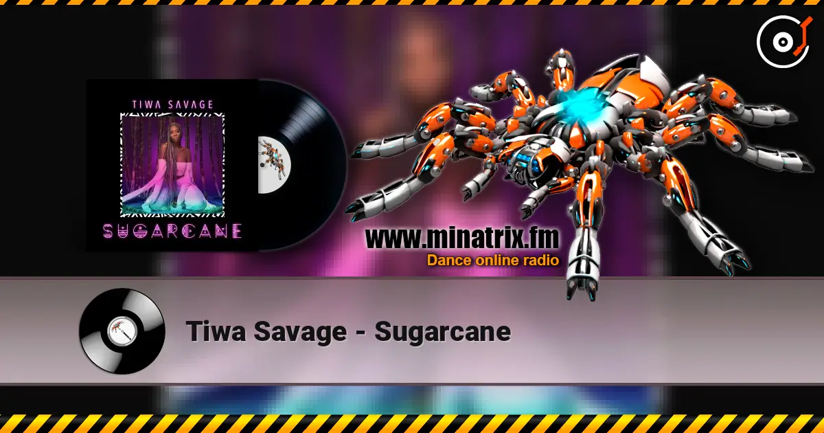 Tiwa Savage - Sugarcane online in hoher Qualität hören | Minatrix.FM