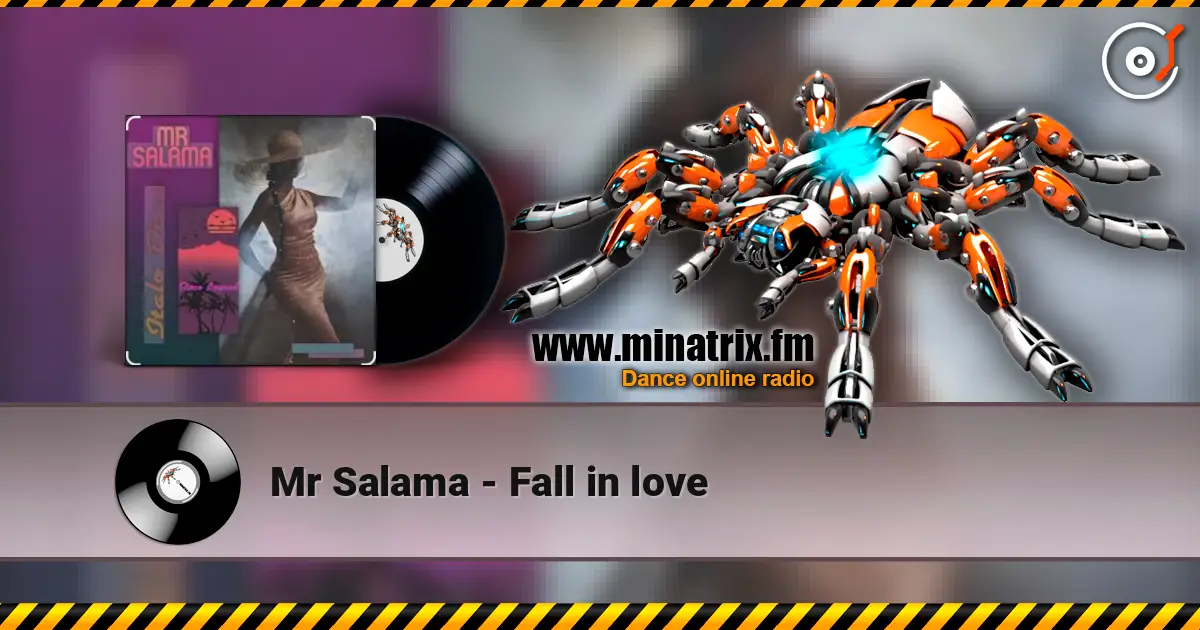 Mr Salama - Fall in love online in hoher Qualität hören | Minatrix.FM