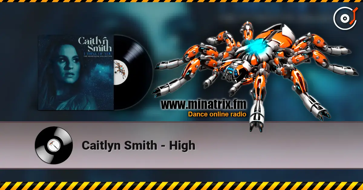 Caitlyn Smith - High online in hoher Qualität hören | Minatrix.FM