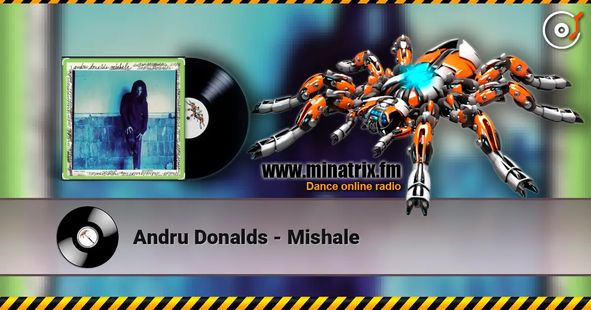 Andru Donalds - Mishale online in hoher Qualität hören | Minatrix.FM