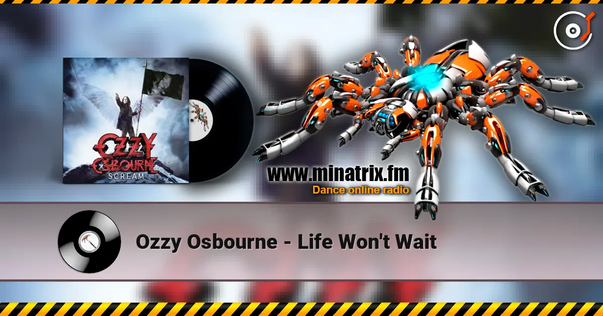 Ozzy Osbourne - Life Won't Wait online in hoher Qualität hören | Minatrix.FM