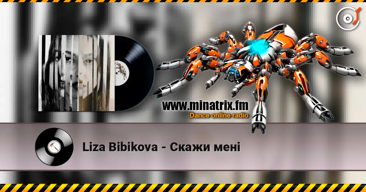 Liza Bibikova - Скажи мені online in hoher Qualität hören | Minatrix.FM