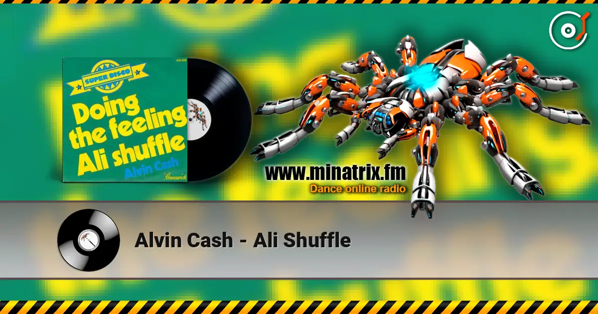 Alvin Cash - Ali Shuffle online in hoher Qualität hören | Minatrix.FM
