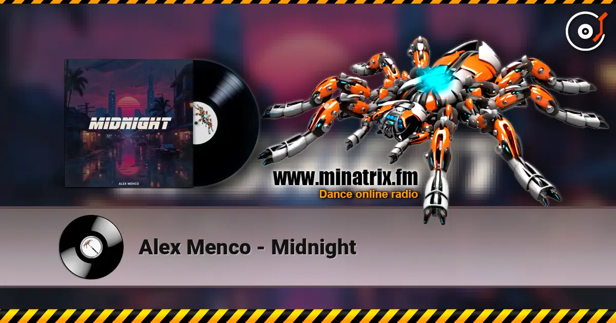 Alex Menco - Midnight online in hoher Qualität hören | Minatrix.FM