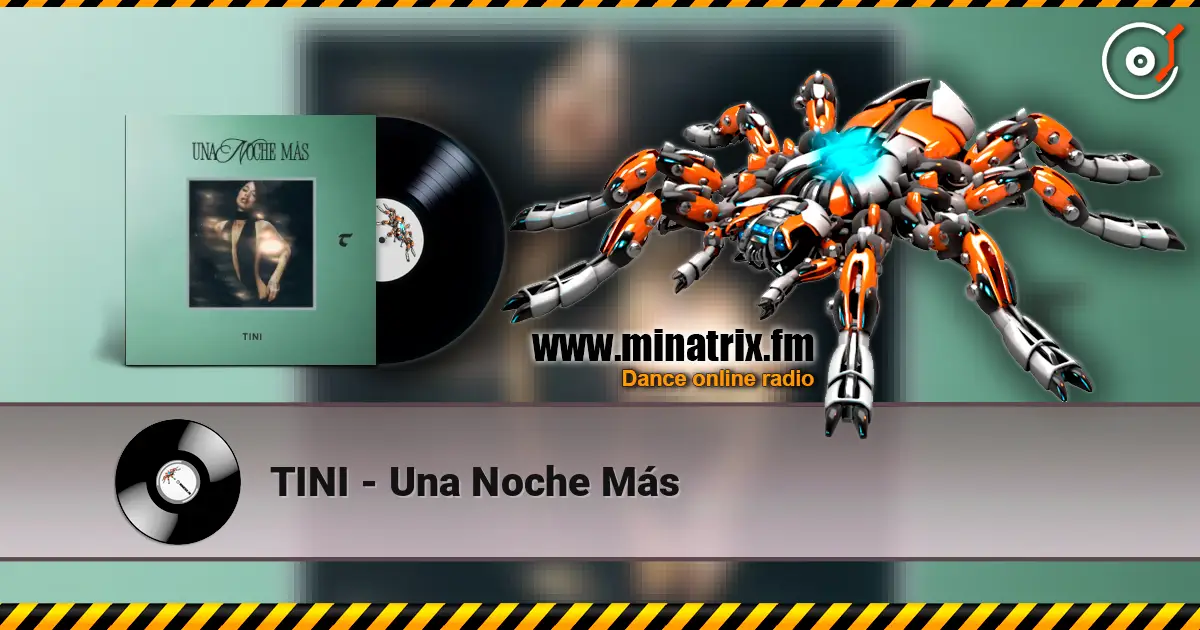 TINI - Una Noche Más online in hoher Qualität hören | Minatrix.FM