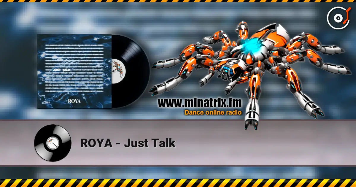 ROYA - Just Talk online in hoher Qualität hören | Minatrix.FM