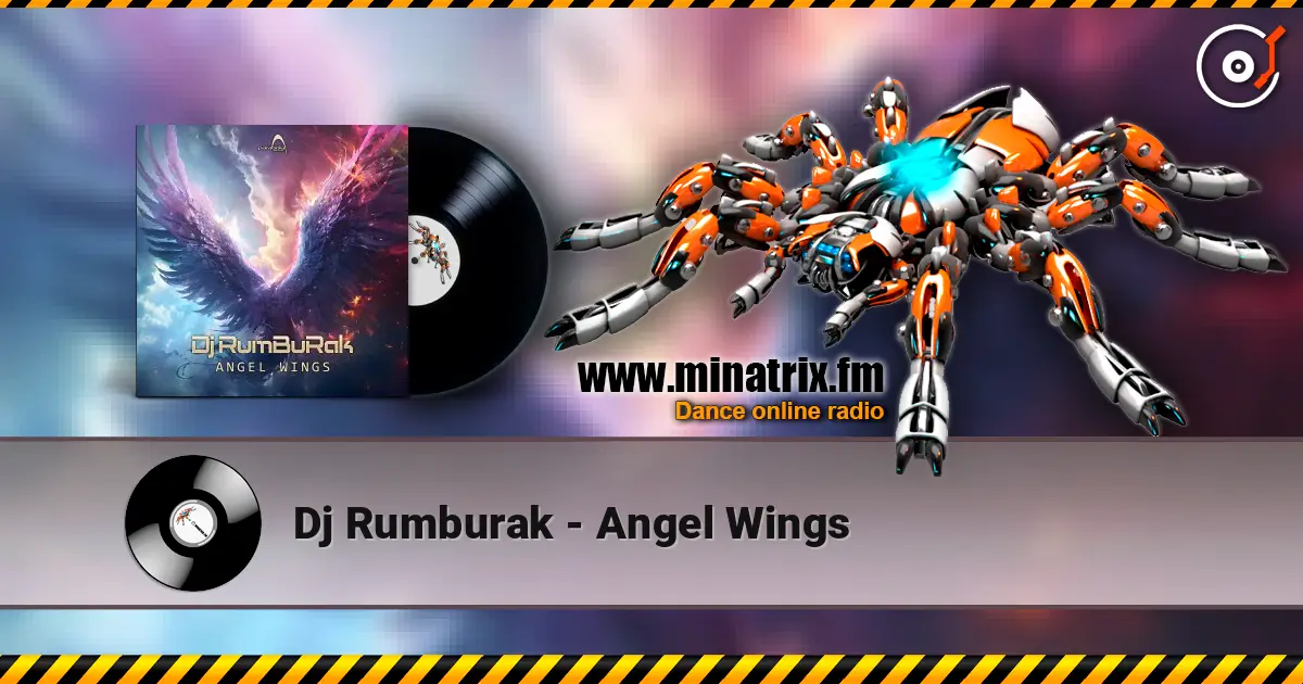 Dj Rumburak - Angel Wings online in hoher Qualität hören | Minatrix.FM