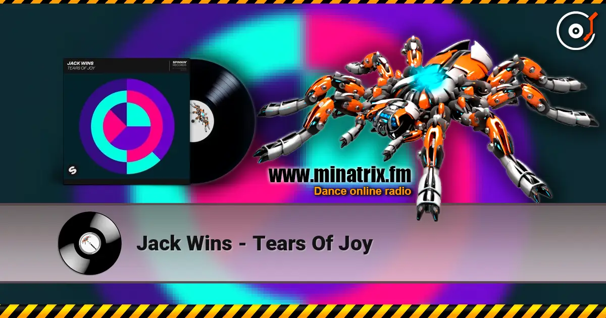Jack Wins - Tears Of Joy online in hoher Qualität hören | Minatrix.FM