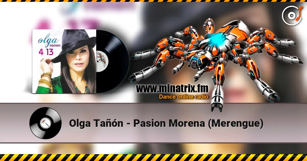 Olga Tañón - Pasion Morena (Merengue) online in hoher Qualität hören | Minatrix.FM