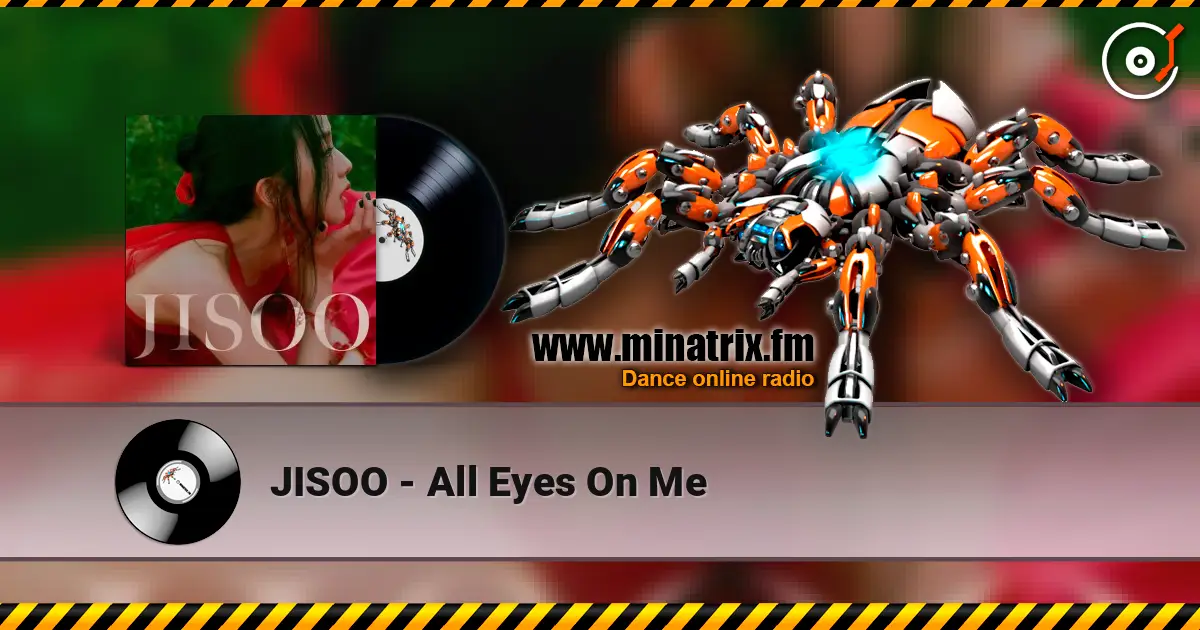JISOO - All Eyes On Me online in hoher Qualität hören | Minatrix.FM