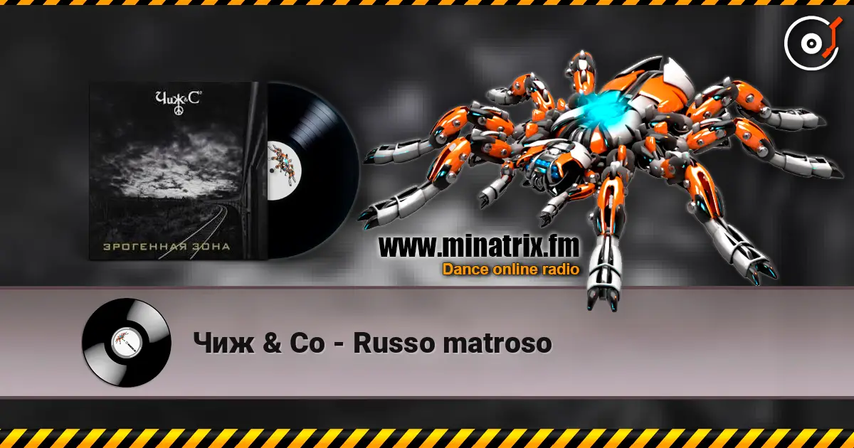 Чиж & Co - Russo matroso online in hoher Qualität hören | Minatrix.FM