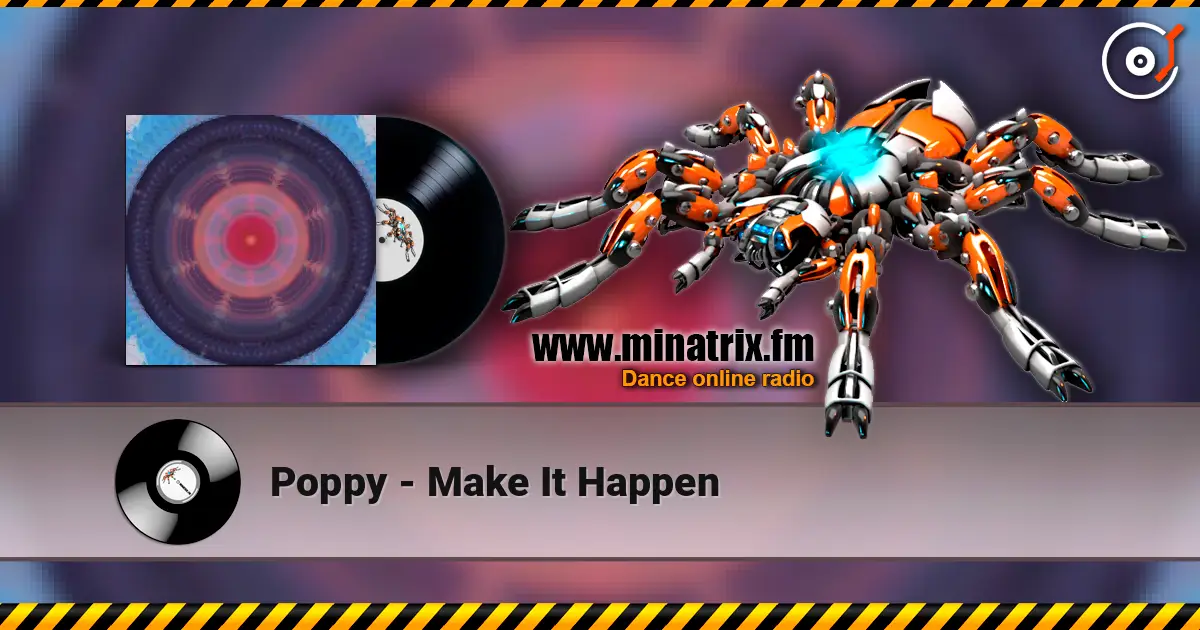 Poppy - Make It Happen online in hoher Qualität hören | Minatrix.FM
