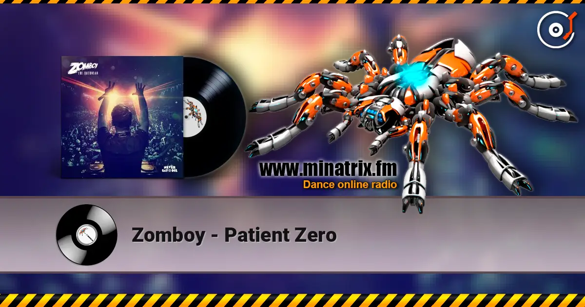 Zomboy - Patient Zero online in hoher Qualität hören | Minatrix.FM