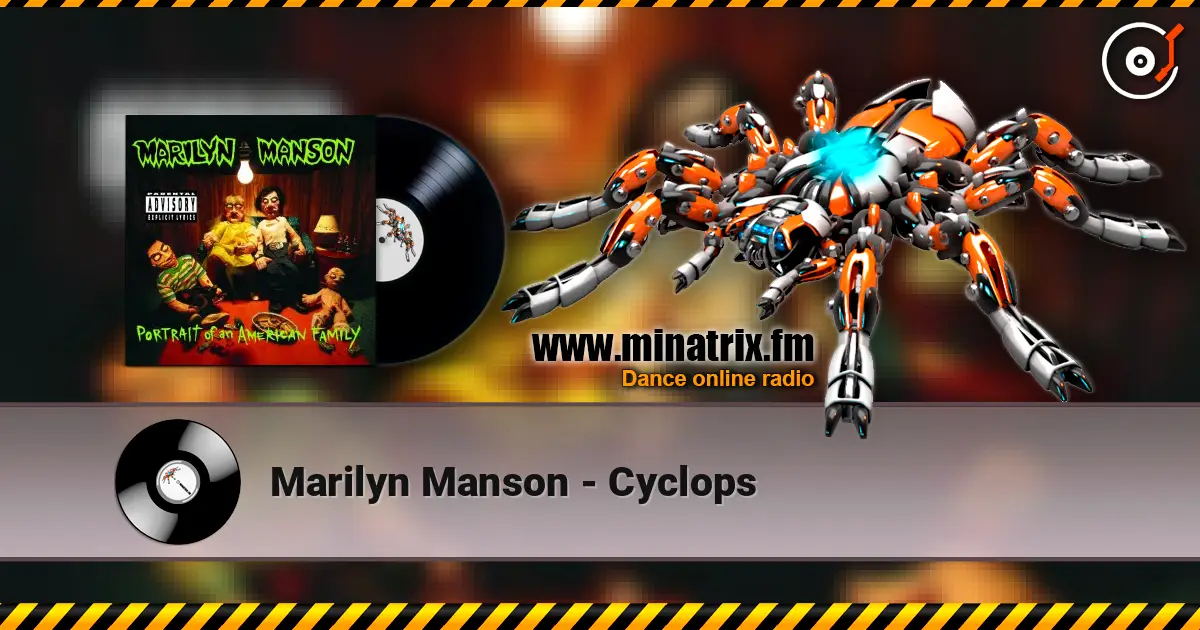 Marilyn Manson - Cyclops online in hoher Qualität hören | Minatrix.FM