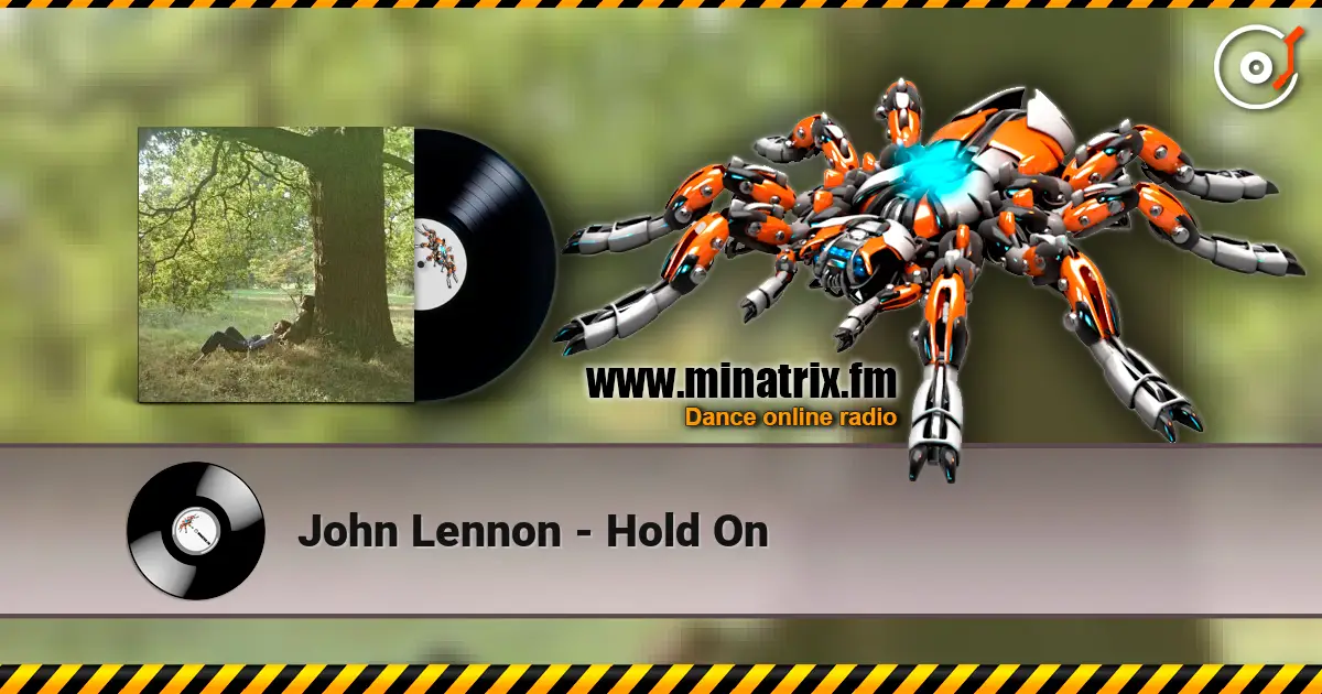 John Lennon - Hold On online in hoher Qualität hören | Minatrix.FM