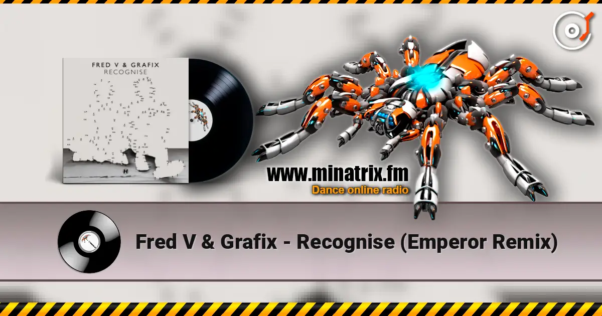 Fred V & Grafix - Recognise (Emperor Remix) online in hoher Qualität hören | Minatrix.FM