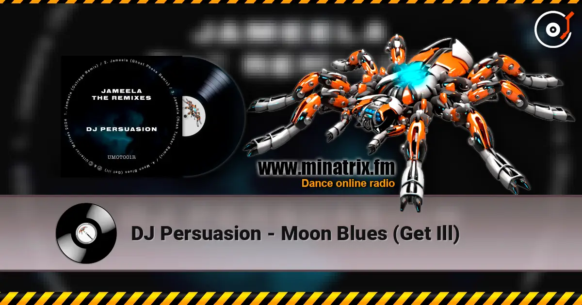 DJ Persuasion - Moon Blues (Get Ill) online in hoher Qualität hören | Minatrix.FM