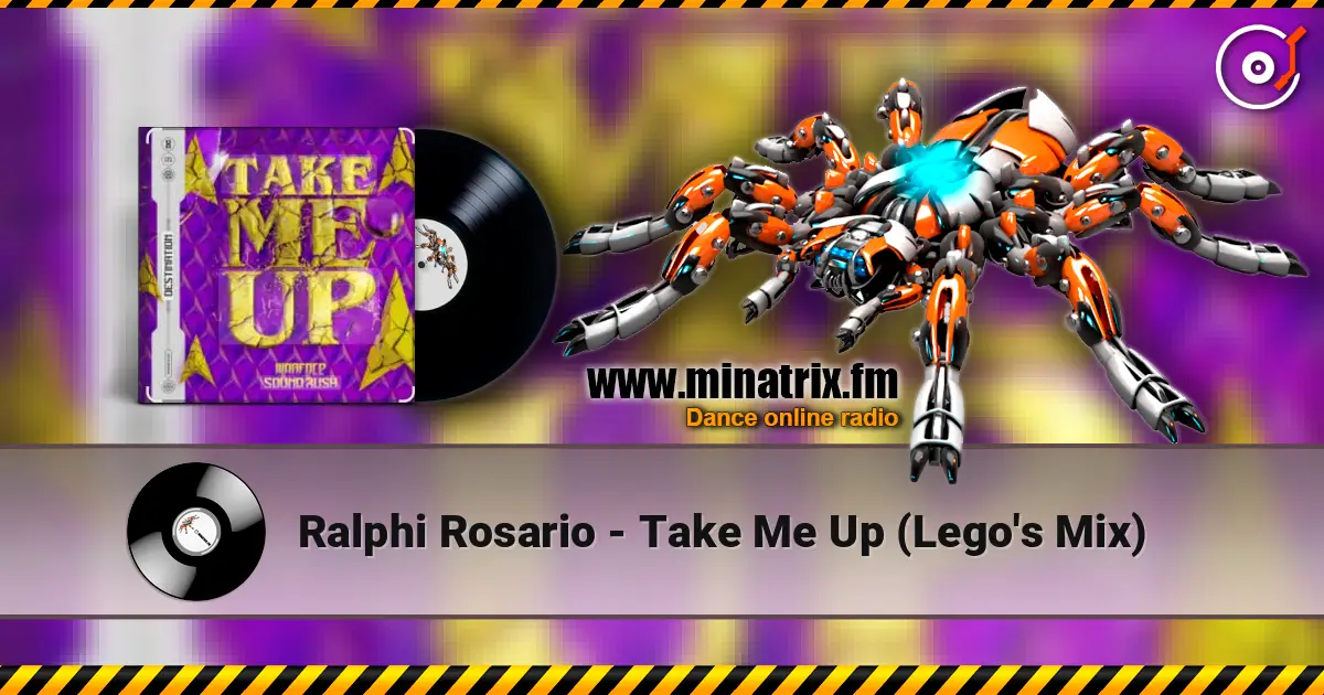 Ralphi Rosario - Take Me Up (Lego's Mix) online in hoher Qualität hören | Minatrix.FM