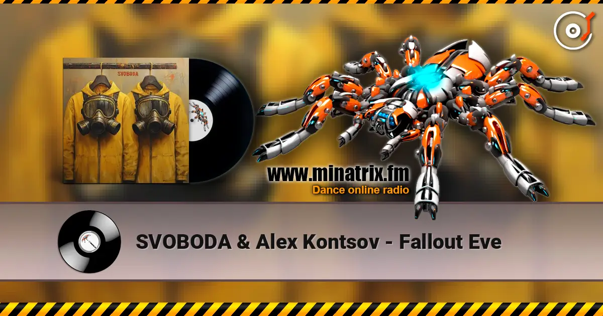 SVOBODA & Alex Kontsov - Fallout Eve online in hoher Qualität hören | Minatrix.FM