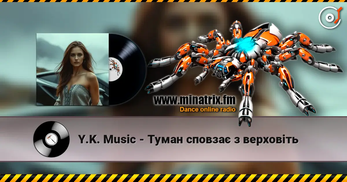 Y.K. Music - Туман сповзає з верховіть online in hoher Qualität hören | Minatrix.FM