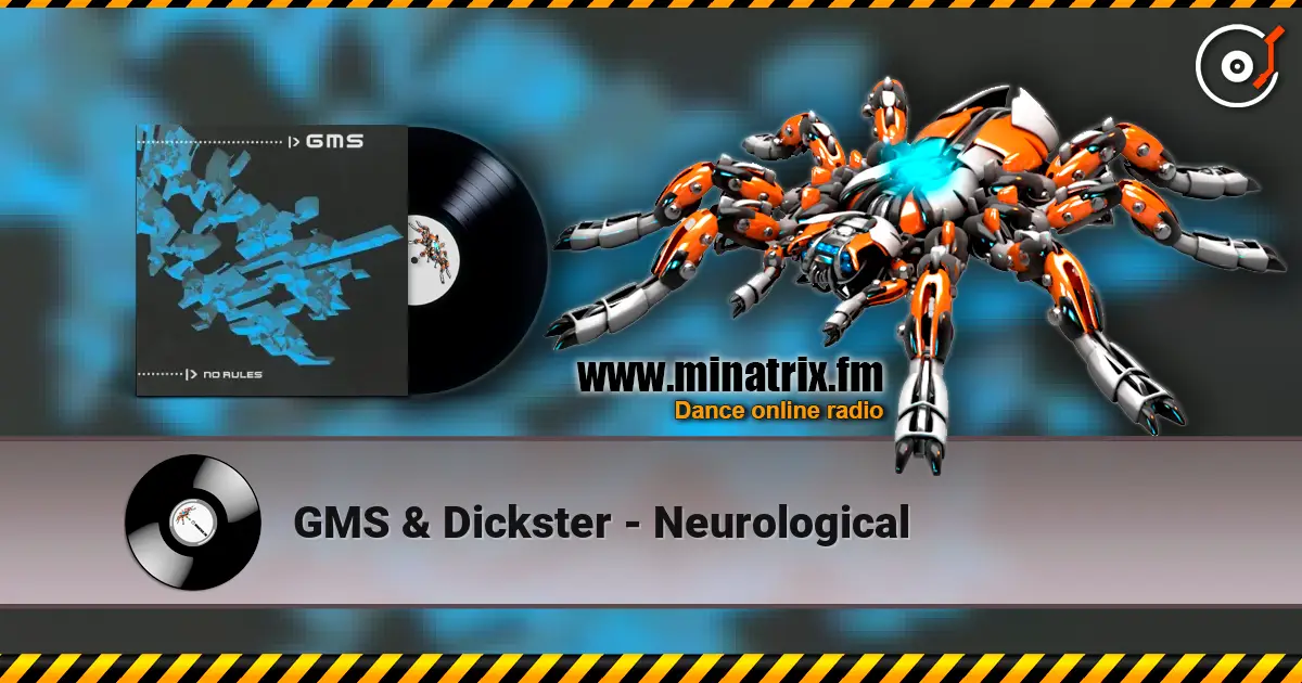 GMS & Dickster - Neurological online in hoher Qualität hören | Minatrix.FM