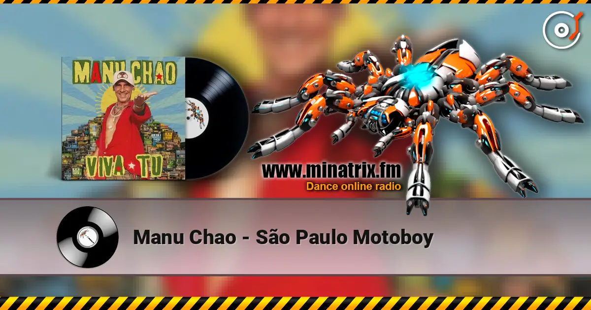 Manu Chao - São Paulo Motoboy online in hoher Qualität hören | Minatrix.FM