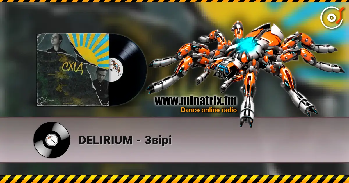 DELIRIUM - Звірі online in hoher Qualität hören | Minatrix.FM