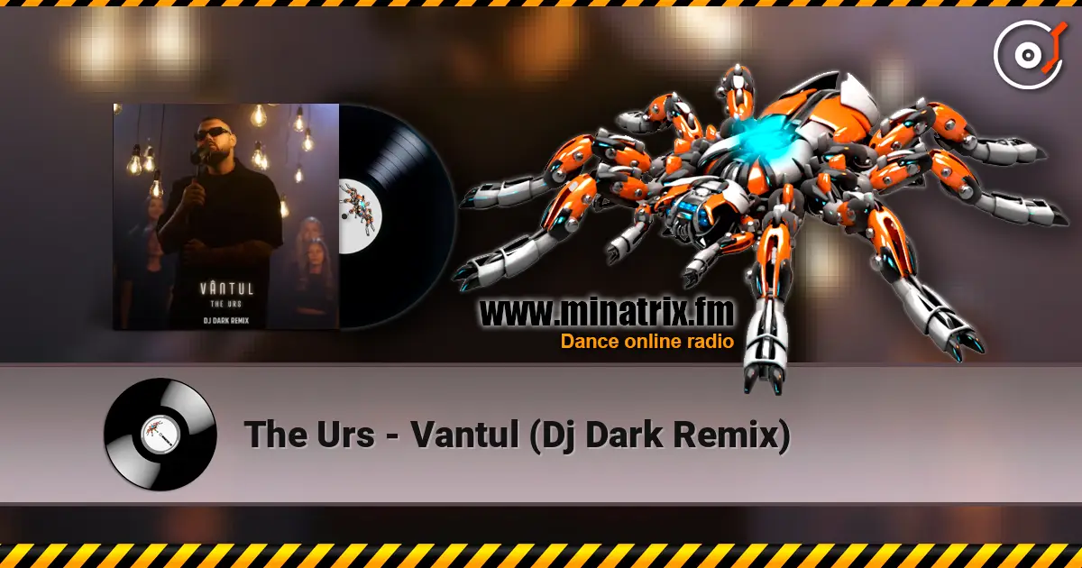The Urs - Vantul (Dj Dark Remix) online in hoher Qualität hören | Minatrix.FM