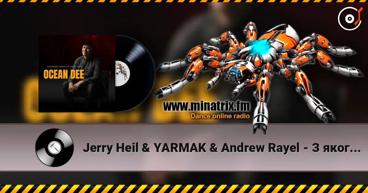 Jerry Heil & YARMAK & Andrew Rayel - З якого ти поверху неба (Ocean Dee Edit) online in hoher Qualität hören | Minatrix.FM