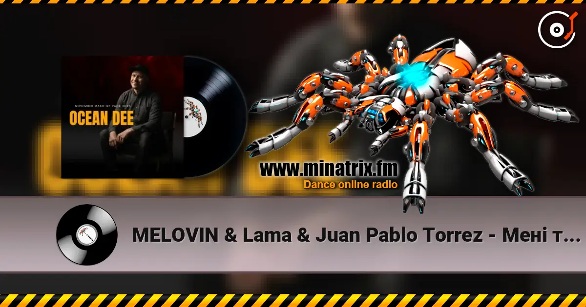 MELOVIN & Lama & Juan Pablo Torrez - Мені так треба Вітрила! (Ocean Dee Edit) online in hoher Qualität hören | Minatrix.FM