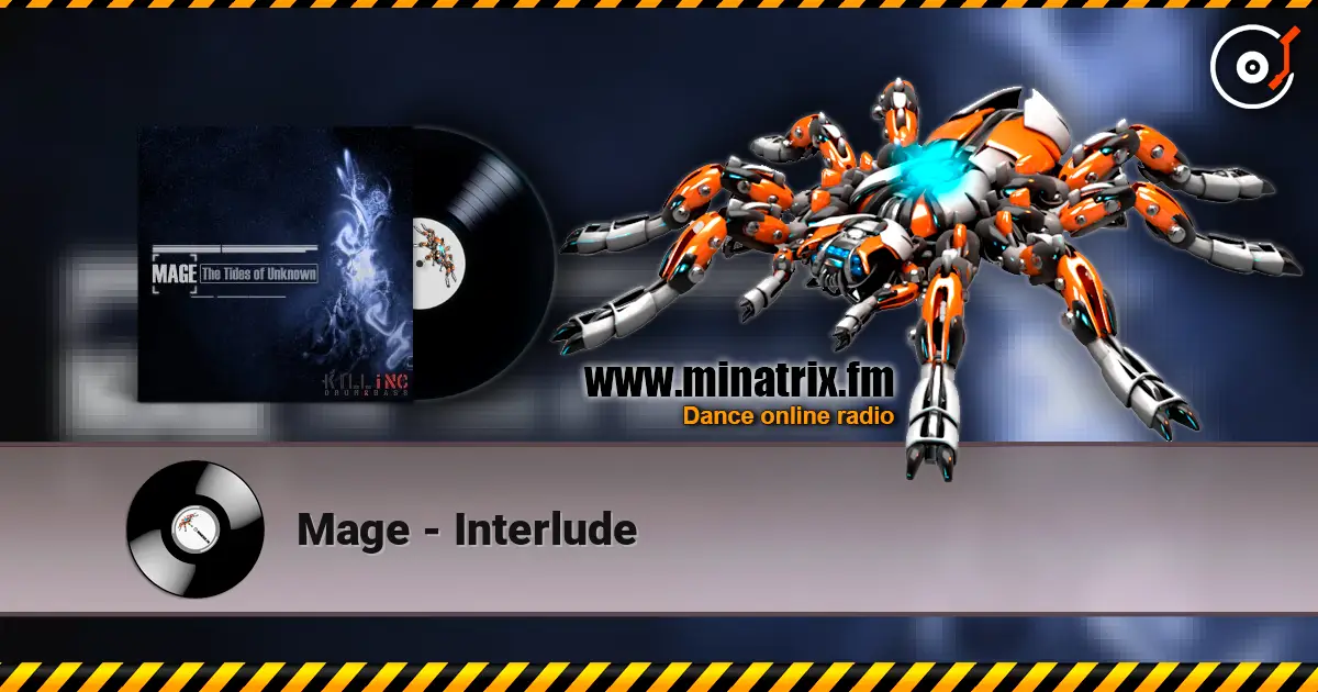 Mage - Interlude online in hoher Qualität hören | Minatrix.FM