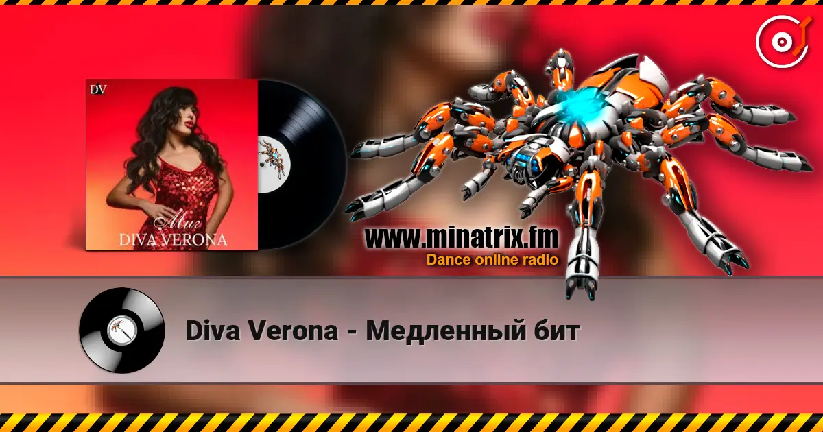Diva Verona - Медленный бит online in hoher Qualität hören | Minatrix.FM