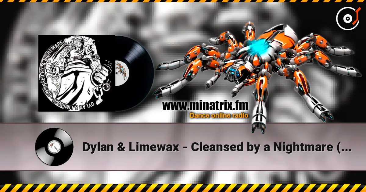 Dylan & Limewax - Cleansed by a Nightmare (Neuralnoise VIP) online in hoher Qualität hören | Minatrix.FM