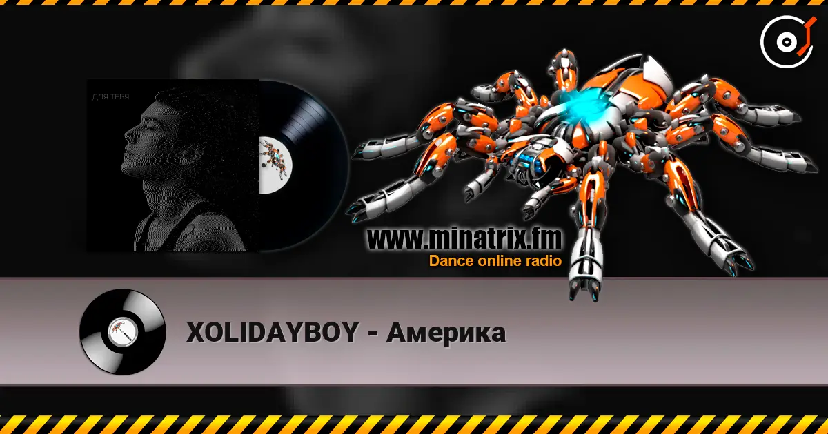XOLIDAYBOY - Америка online in hoher Qualität hören | Minatrix.FM