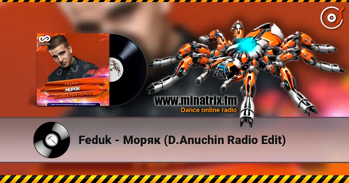 Feduk - Моряк (D.Anuchin Radio Edit) online in hoher Qualität hören | Minatrix.FM