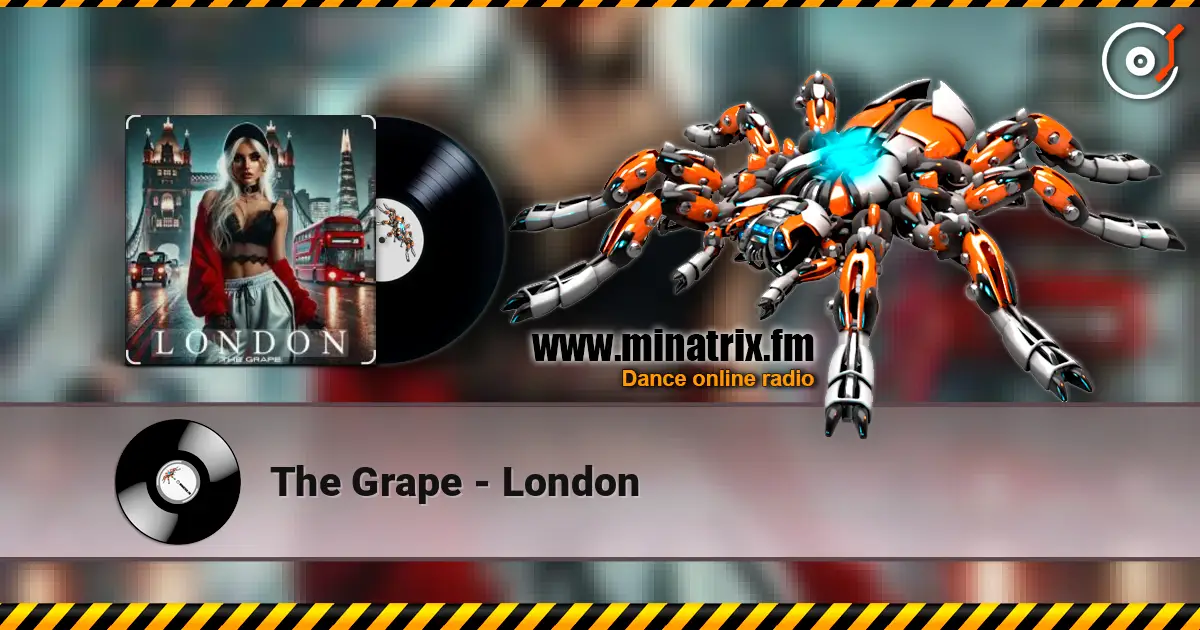 The Grape - London online in hoher Qualität hören | Minatrix.FM