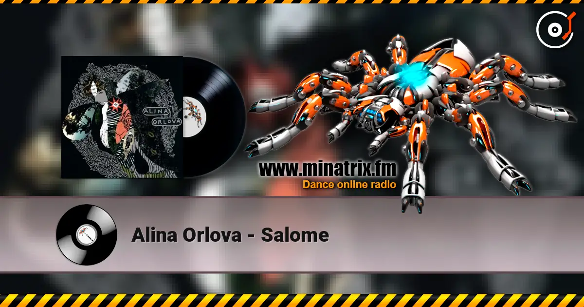 Alina Orlova - Salome online in hoher Qualität hören | Minatrix.FM