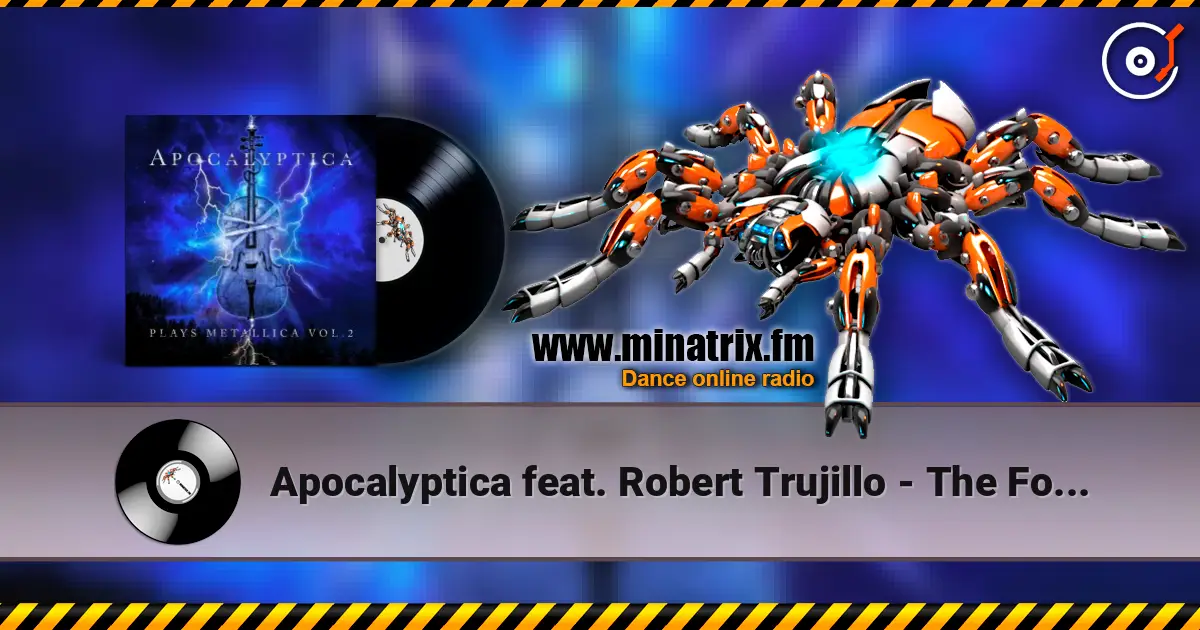 Apocalyptica feat. Robert Trujillo - The Four Horsemen online in hoher Qualität hören | Minatrix.FM