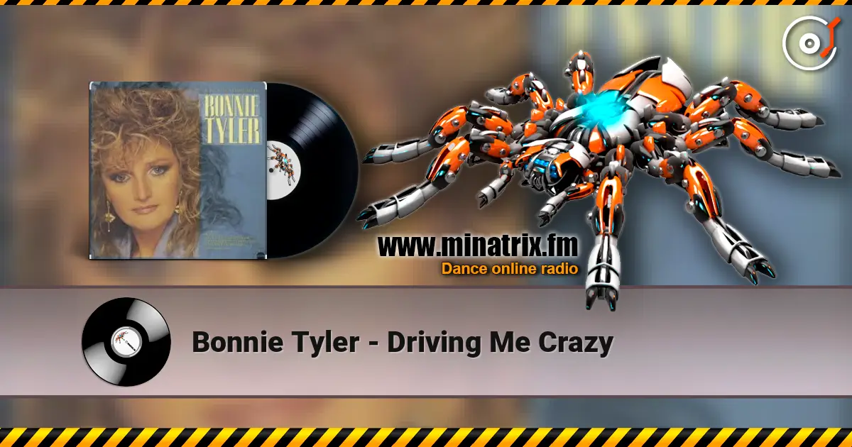 Bonnie Tyler - Driving Me Crazy online in hoher Qualität hören | Minatrix.FM