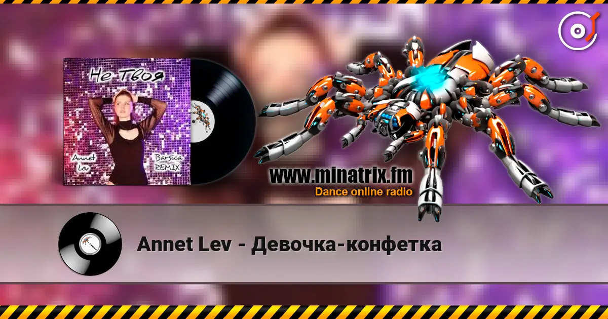 Annet Lev - Девочка-конфетка online in hoher Qualität hören | Minatrix.FM