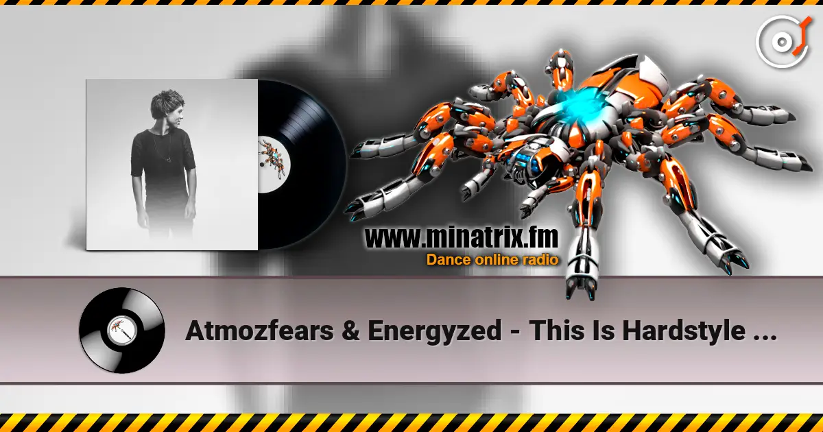 Atmozfears & Energyzed - This Is Hardstyle (Radio Edit) online in hoher Qualität hören | Minatrix.FM