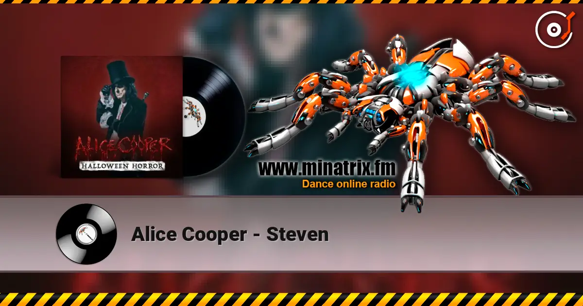 Alice Cooper - Steven online in hoher Qualität hören | Minatrix.FM