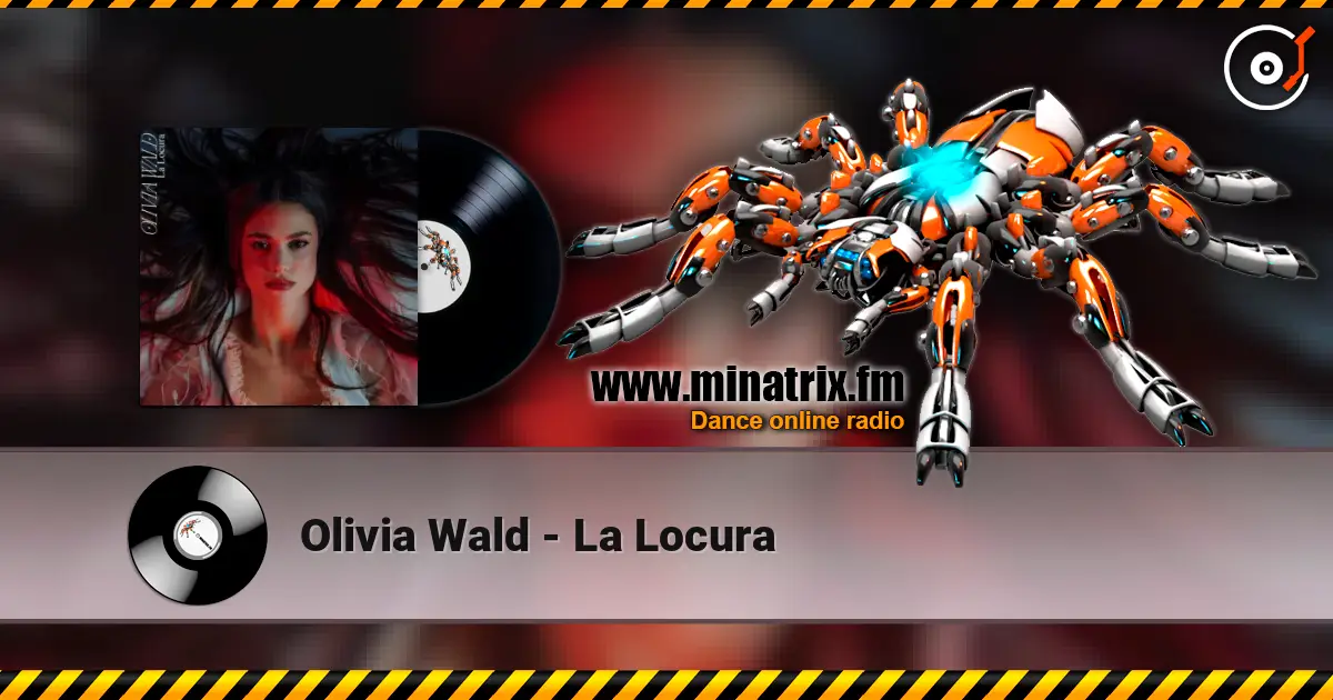 Olivia Wald - La Locura online in hoher Qualität hören | Minatrix.FM