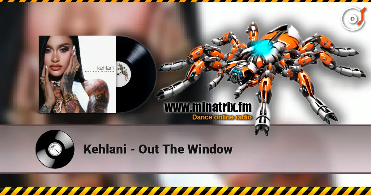 Kehlani - Out The Window online in hoher Qualität hören | Minatrix.FM