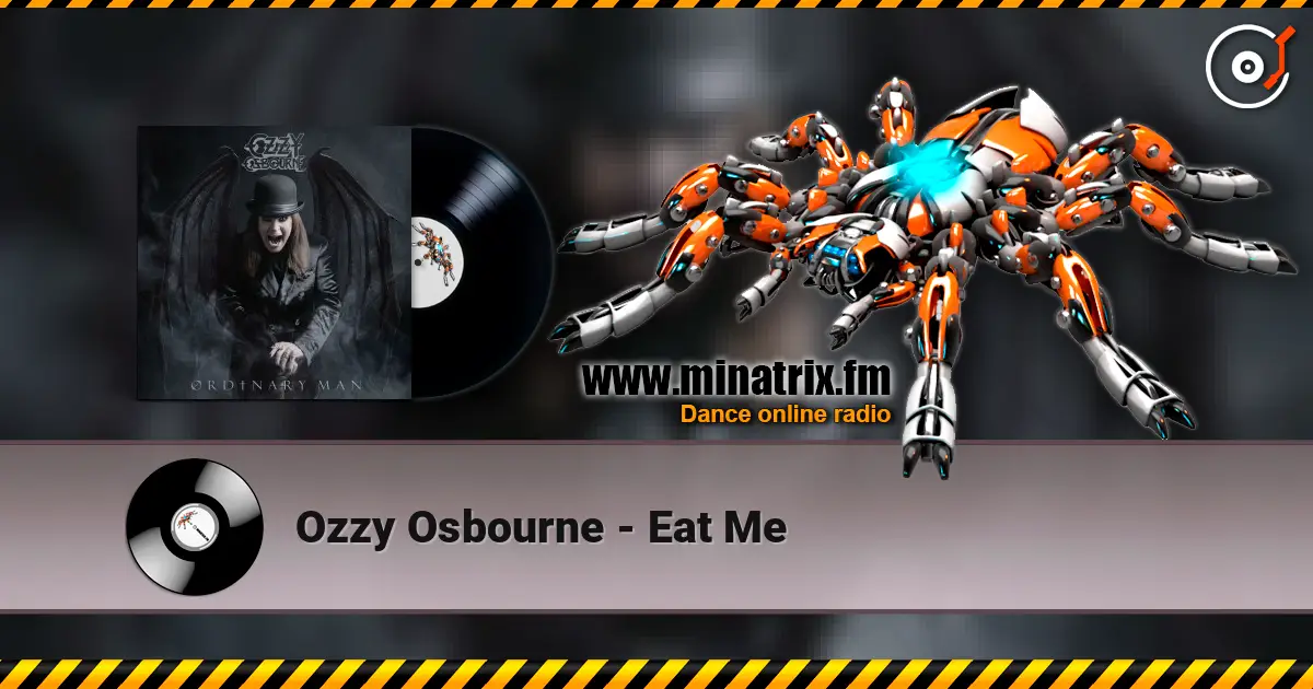 Ozzy Osbourne - Eat Me online in hoher Qualität hören | Minatrix.FM